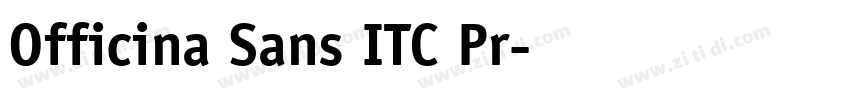 Officina Sans ITC Pr字体转换